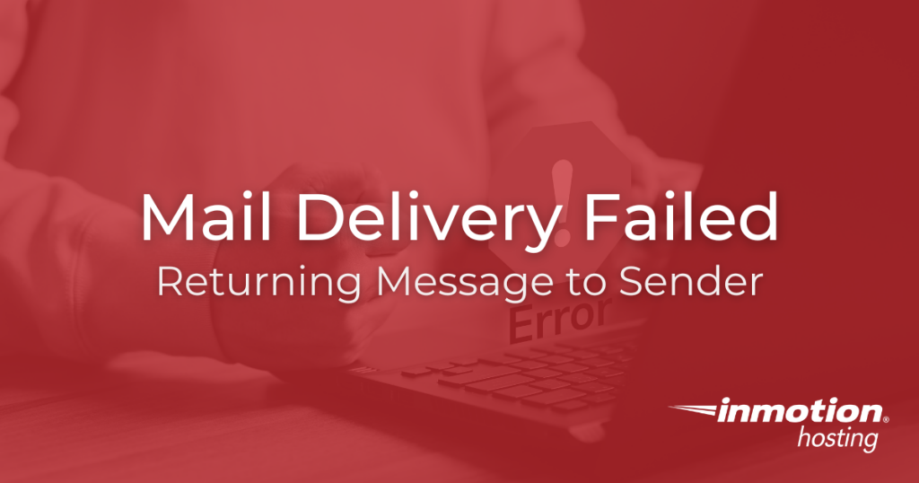 Mail Delivery Failed: Returning Message to Sender